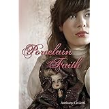 Porcelain Faith