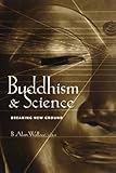 Buddhism and Science