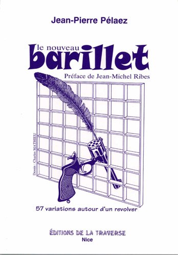 Le  nouveau barillet