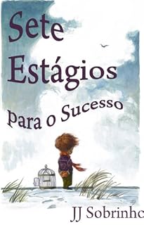 Livro Sete Estágios para o Sucesso: Guia Autoajuda