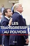 Les transgressifs au pouvoir (French Edition) by