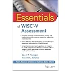 Essentials of WISC-V Assessment (Essentials of Psychological Assessment)