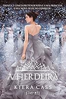 A herdeira (A Sele&ccedil;&atilde;o)