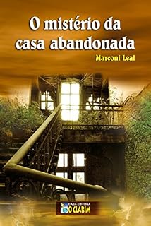 Livro O mistério da casa abandonada