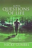 Alpha: Questions of Life: An Opportunity to explore the Meaing of Life
