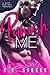 PUNISH ME: A Dark Bad Boy Romance