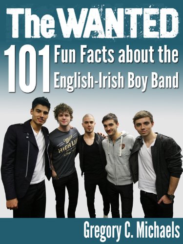 The Wanted:  101 Fun Facts about the English-Irish Boy Band