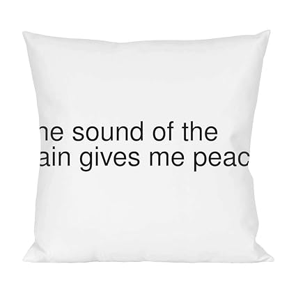 The Sound Of The Rain Gives Me Peace Pillow Amazon Co Uk Kitchen