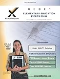 CEOE OSAT Elementary Education Fields 50-51 Teacher Certification Test Prep Study Guide (XAM OSAT)