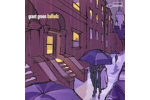 Ballads: Grant Green