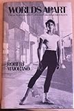 Worlds apart: The autobiography of a dancer from Brooklyn by 