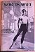 Worlds apart: The autobiography of a dancer from Brooklyn by 