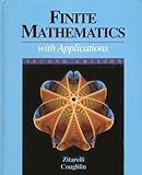 Finite Mathematics with Applications, Zitarelli, David E. and Coughlin, Raymond F., 0030558646