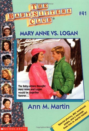 Mary Anne vs. Logan (Baby-Sitters Club #41)