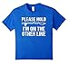 Please Hold I'm On The Other Line Funny Fishing T-Shirt