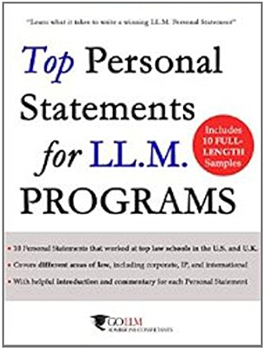 Download Top Personal Statements for LLM Programs: 10 LL.M. Personal Statement Samples that worked at Top Law Schools in the U.S. and U.K. (Guide to the LLM Admissions Process Book 1) (English Edition) PDF