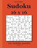 Sudoku 16 x 16: 100 Sudoku puzzles Volume 1