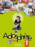 Adosphere: Livre de L'Eleve + CD Audio 1 (French Edition) by 
