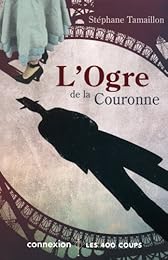 L' ogre de la couronne