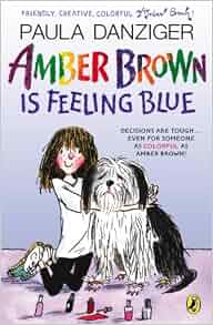 Amazon.com: Amber Brown Is Feeling Blue (9780142416860): Paula Danziger ...