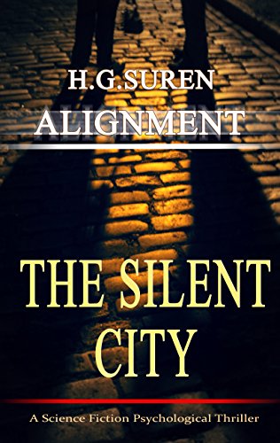 Alignment: The Silent City