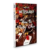 Be R Guest: How to "Party" Chic
