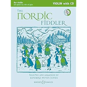 The Nordic Fiddler: Violin/Easy Violin: for Violin and Piano with Optional Violin Accompaniment, Easy Violin and Guitar