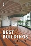Best Buildings - Belgium (Dutch and English Edition) by 