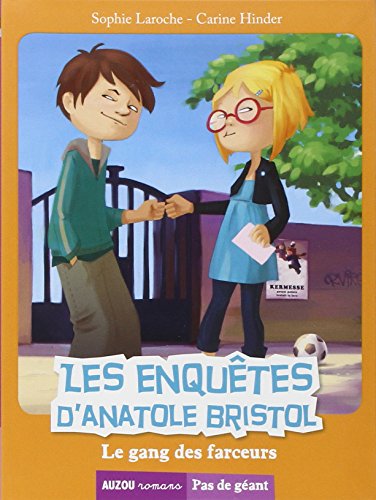 Le  gang des farceurs