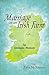 Marriage on an Irish Farm: An Intimate Memoir by 