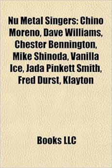 Nu Metal Singers Brandon Boyd Chino Moreno Dave Williams Chester Bennington Mike Shinoda Vanilla Ice Corey Taylor Jada Pinkett Smith Amazon Com Br