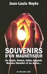 Souvenirs d'un magnétiseur