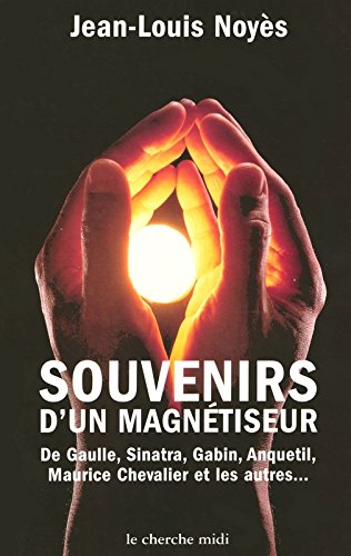 Souvenirs d'un magnétiseur