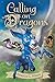 Calling on Dragons: The Enchanted Forest Chronicles, Book Three (Enchanted Forest Chronicles, 3)