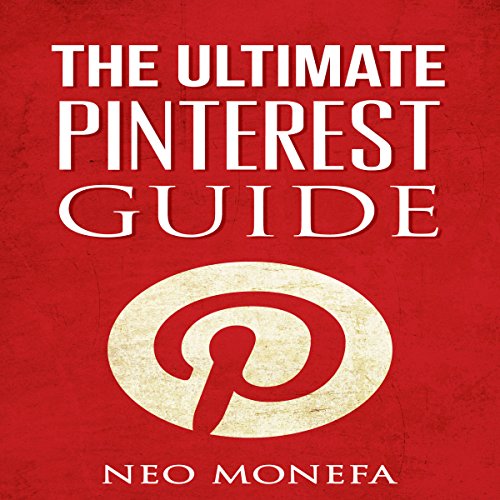 Download Pinterest: The Ultimate Pinterest Guide for Beginners