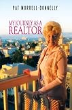My Journey as a Realtor by