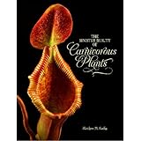 The Sinister Beauty of Carnivorous Plants