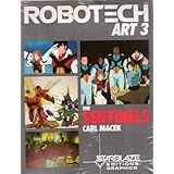 Robotech Art 3: The Sentinels