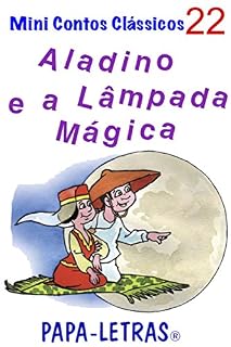 Livro Aladino e a Lâmpada Mágica (Mini Contos Clássicos Livro 22)