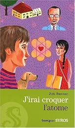 J'irai croquer l'atome
