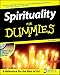Spirituality For Dummies