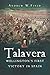Talavera: Wellington's First Victory in Spain by