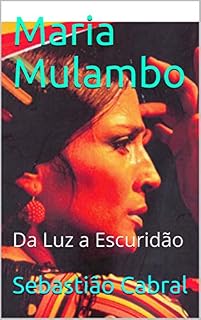 Livro Maria Mulambo: Da Luz a Escuridão