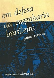 Livro Em defesa da engenharia brasileira