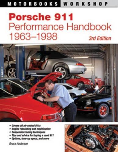 Porsche 911 Performance Handbook, 1963-1998: 3rd Edition (Motorbooks Workshop)