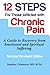 Twelve Steps for Those Afflicted with Chronic Pain: A Guide to Recovery from Emotional and Spiritual by Stephen Colameco