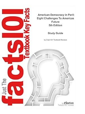 e-Study Guide for American Democracy in Peril: Eight Challenges To Americas Future, textbook by William E Hudson: Political science, Political science
