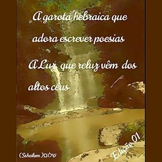 Livro A garota hebraica que adora escrever poesias : A luz que reluz vêm dos altos céus