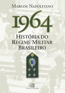 Livro 1964: História do Regime Militar Brasileiro