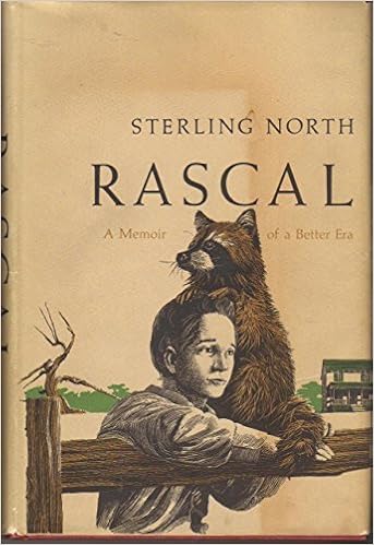 Rascal A Memoir Of A Better Era North Sterling 9781135581534 Amazon Com Books